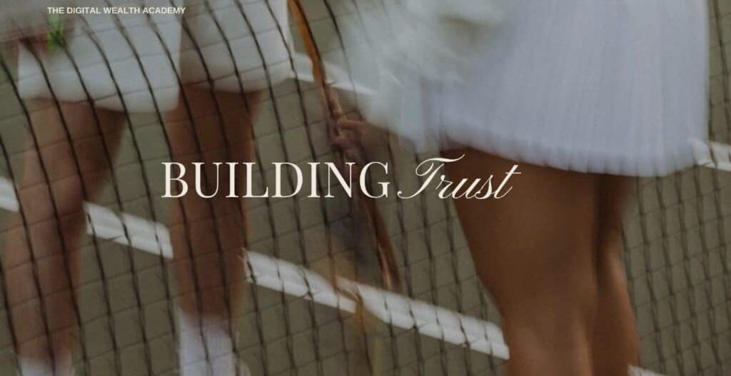 DWA Module 14: Building Trust with your Audience