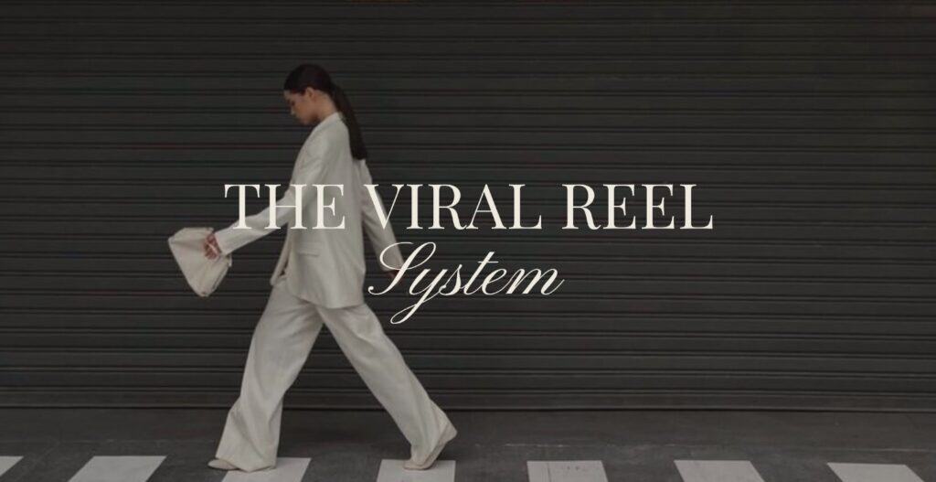 DWA Module 25: The Viral Reel System