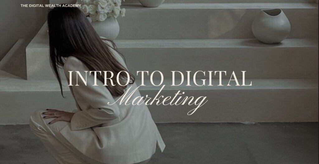 DWA Module 3: Intro to Digital Marketing